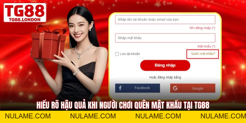 Quên Mật Khẩu TG88 - Xử Lý Nhanh Chóng Trong Vài Phút - nulame