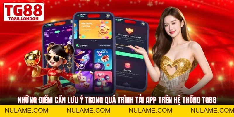 Tải App TG88 Với Quy Trình Đơn Giản Chỉ Trong Vài Phút - nulame