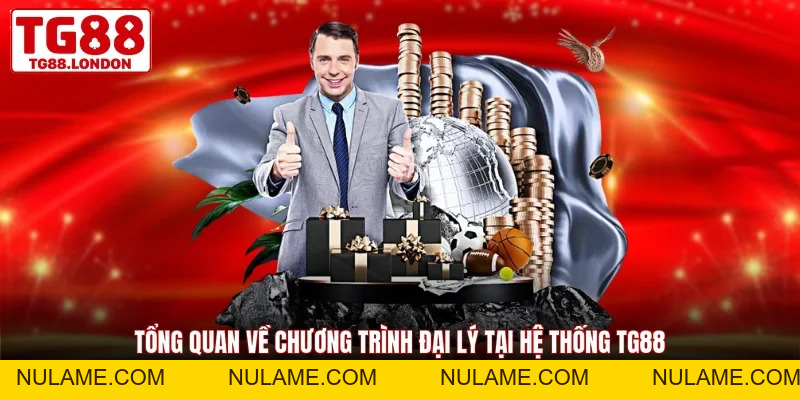 Đại Lý TG88 - Chìa Khóa Vàng Kiếm Tiền Không Giới Hạn - nulame